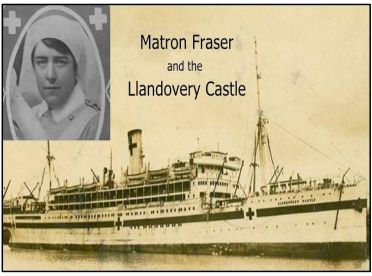 Matron Fraser and the Llandovery Castle